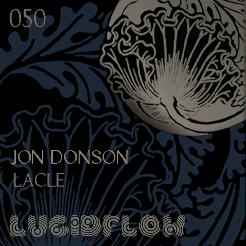 Lucidflow (LF050) - Jon Donson - LaCle EP (22.12.2013) artwork