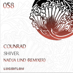 Lucidflow (LF058) - Counrad - Shiver EP (22.04.2014)