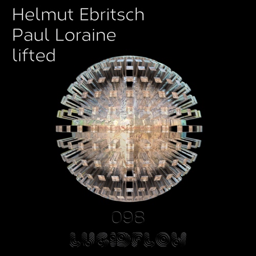LF098 - Helmut Ebritsch & Paul Loraine - Lifted (4.4.2016) artwork