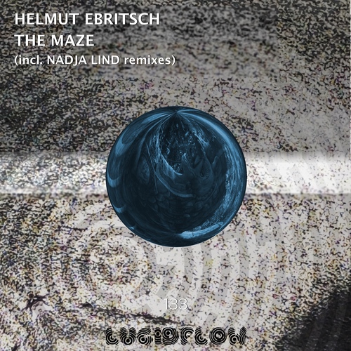 LF133 Helmut Ebritsch - The Maze (incl. Nadja Lind Remixes & STEMS format) 29.5. artwork