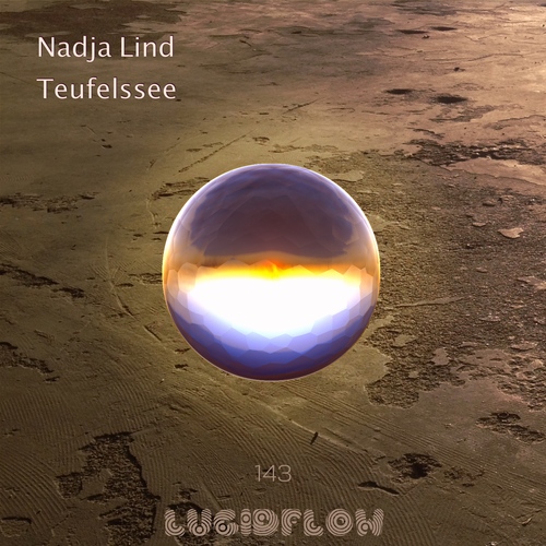 Nadja Lind - Teufelssee Lucidflow LF143 16.10.2017 artwork