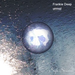 Sofa Sessions 018: Frankie Deep - Unreal EP (31st Dec. 2018)