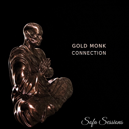 Gold Monk - Connection EP dark epic ambient electronica on Sofa Sessions 023 artwork