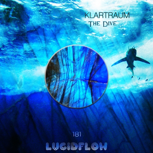 LF181 Ambient - Klartraum - The Dive - Lucidflow (27.12. Spotify exclusive / Jan 10, 2020) artwork