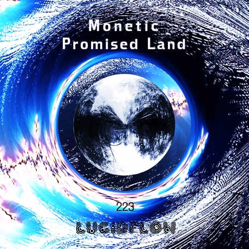 LF223 - Monetic - Promised Land - Lucidflow artwork