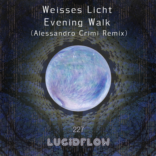 LF227 Weisses Licht (Alessandro Crimi Remix) Evening Walk EP artwork