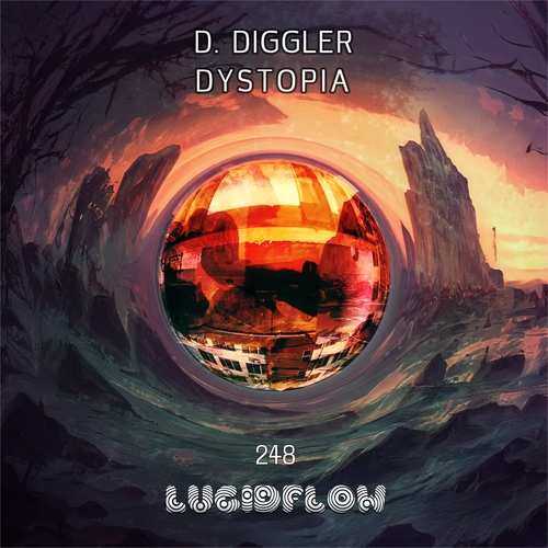 LF248 D. Diggler - Dystopia - Lucidflow (11.2. beatport / 25.2.all) artwork