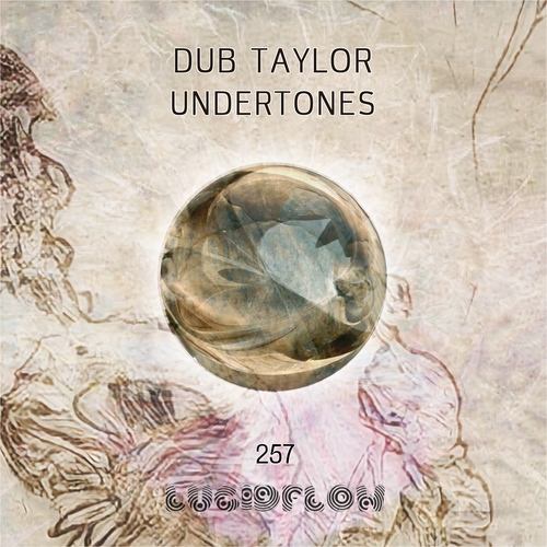 LF257 Dub Taylor - Undertones 29.4. beatport 13.5. all shops artwork