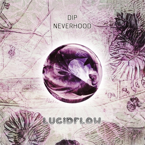 LF263 Dip - Neverhood - Lucidflow (29.7. Beatport 12.8. all shops) artwork