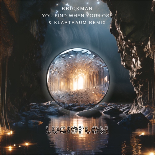 Brickman - You Find When You Lose (Klartraum Remix) LF301 (8.12. beatport) artwork