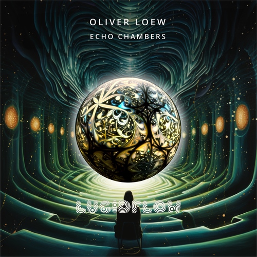 Oliver Loew - Echo Chambers (feat. by John Digweed TRNSNS 1027) Lucidflow LF305 (15.12. beatport, 12.1.24 all shops) artwork