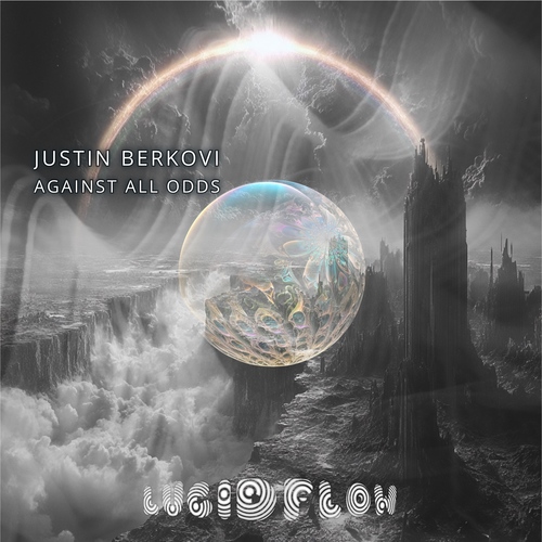 Justin Berkovi - Against All Odds - Lucidflow LF326 (25.10. pre-order, 1.11. presale) artwork