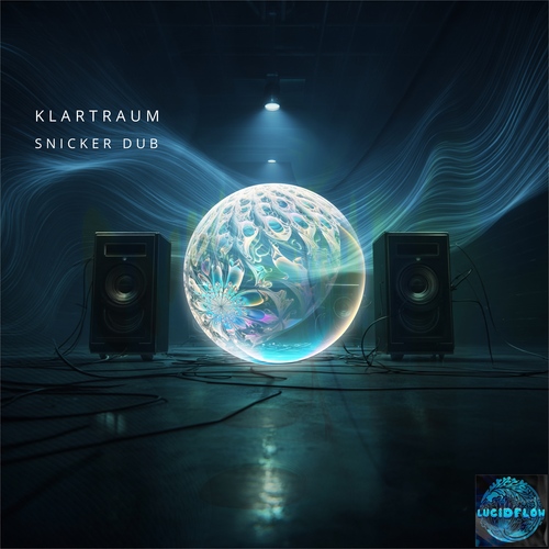 KLARTRAUM - Snicker Dub - Lucidflow LF366 (13.2. pre-order, 20.2. pre-release bp, ) artwork