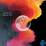 Franksen - Dream Dub - Lucidflow LF386 warm, pumping deep house